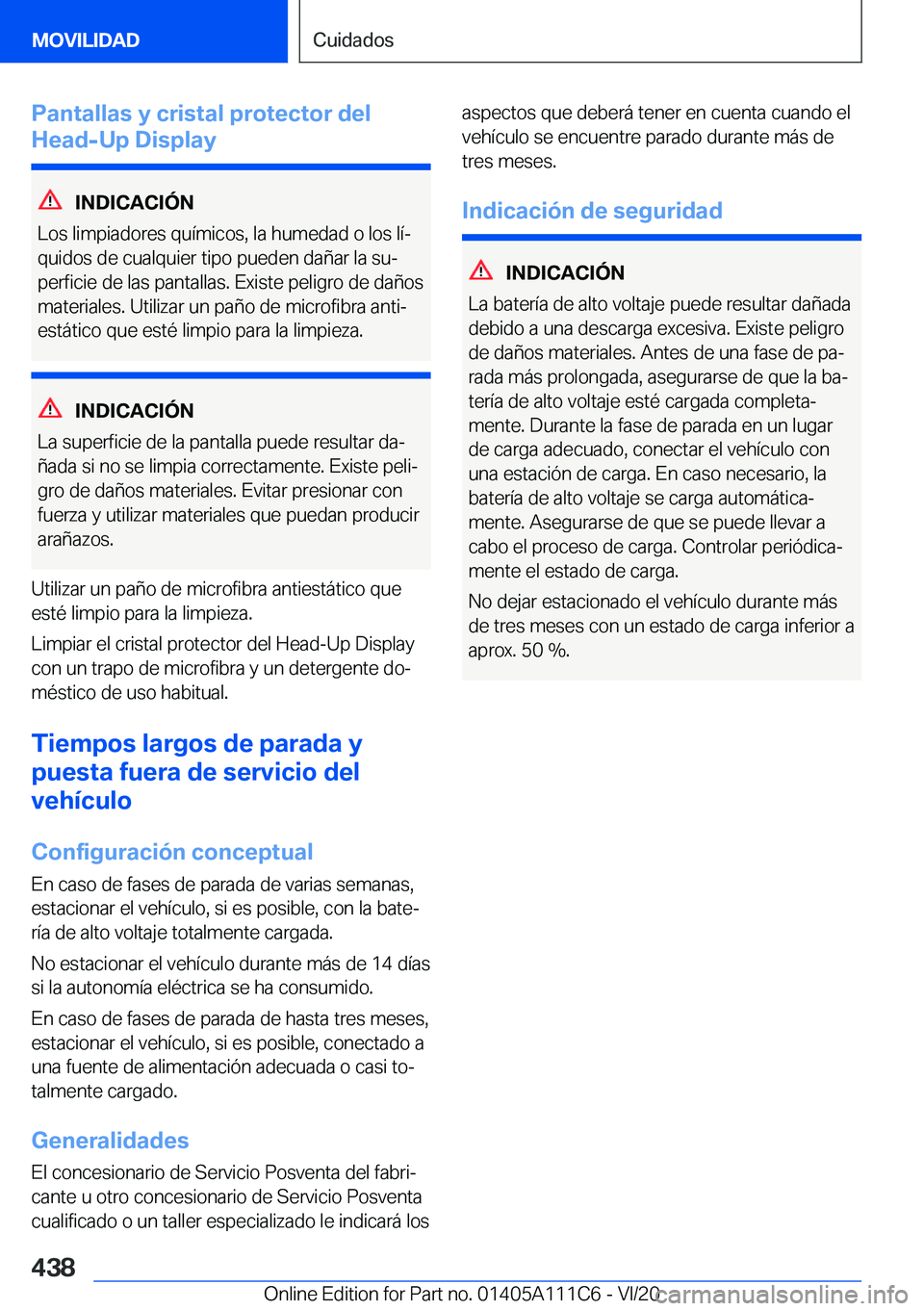 BMW 3 SERIES SEDAN PLUG-IN HYBRID 2021  Manuales de Empleo (in Spanish) �P�a�n�t�a�l�l�a�s��y��c�r�i�s�t�a�l��p�r�o�t�e�c�t�o�r��d�e�l
�H�e�a�d�-�U�p��D�i�s�p�l�a�y
�I�N�D�I�C�A�C�I�