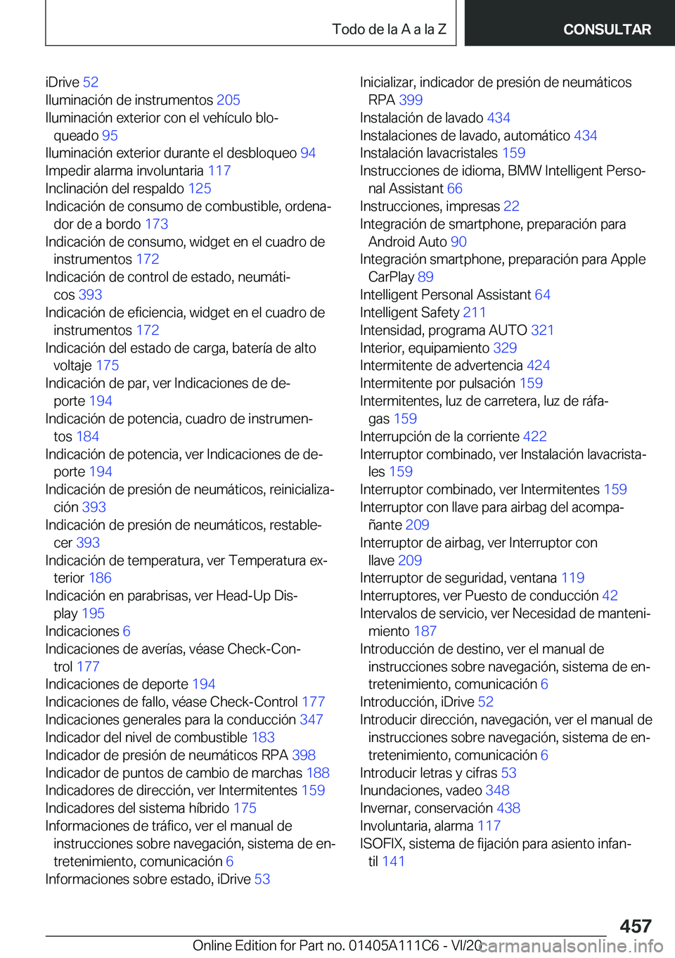 BMW 3 SERIES SEDAN PLUG-IN HYBRID 2021  Manuales de Empleo (in Spanish) �i�D�r�i�v�e��5�2�
�I�l�u�m�i�n�a�c�i�