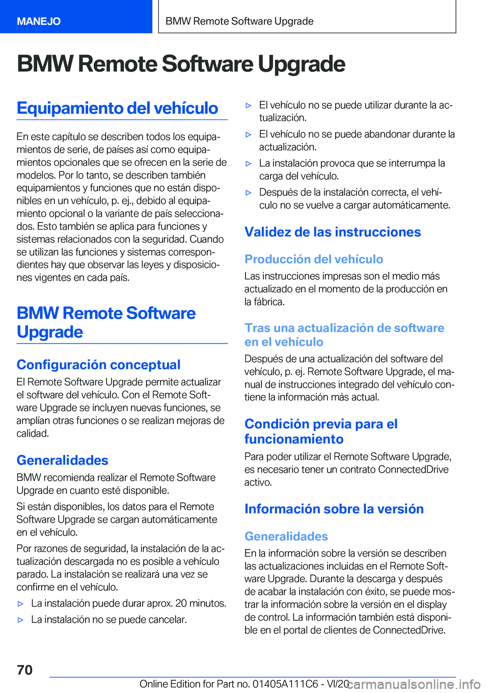 BMW 3 SERIES SEDAN PLUG-IN HYBRID 2021  Manuales de Empleo (in Spanish) �B�M�W��R�e�m�o�t�e��S�o�f�t�w�a�r�e��U�p�g�r�a�d�e�E�q�u�i�p�a�m�i�e�n�t�o��d�e�l��v�e�h�