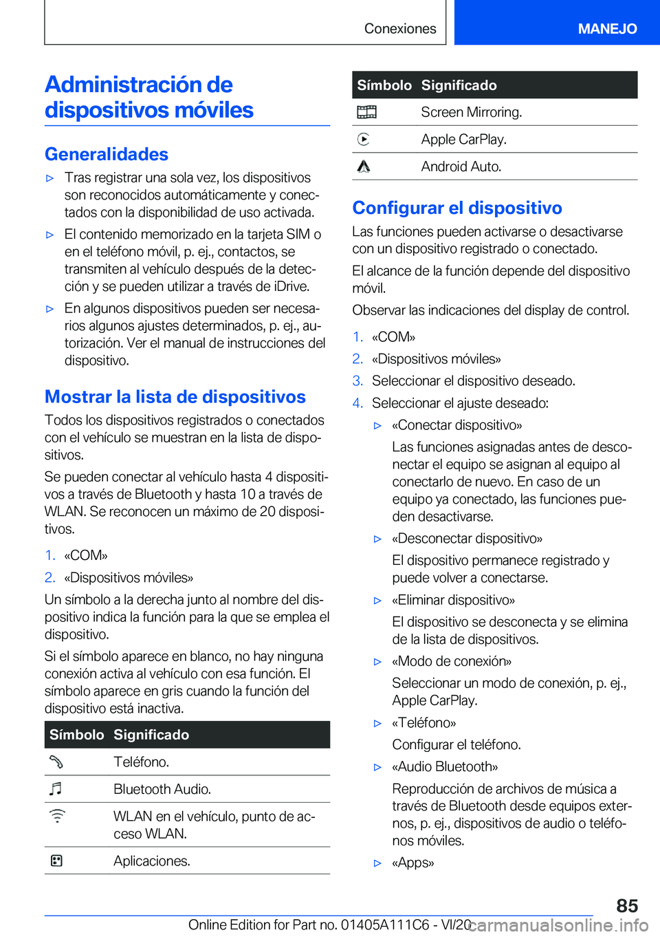 BMW 3 SERIES SEDAN PLUG-IN HYBRID 2021  Manuales de Empleo (in Spanish) �A�d�m�i�n�i�s�t�r�a�c�i�