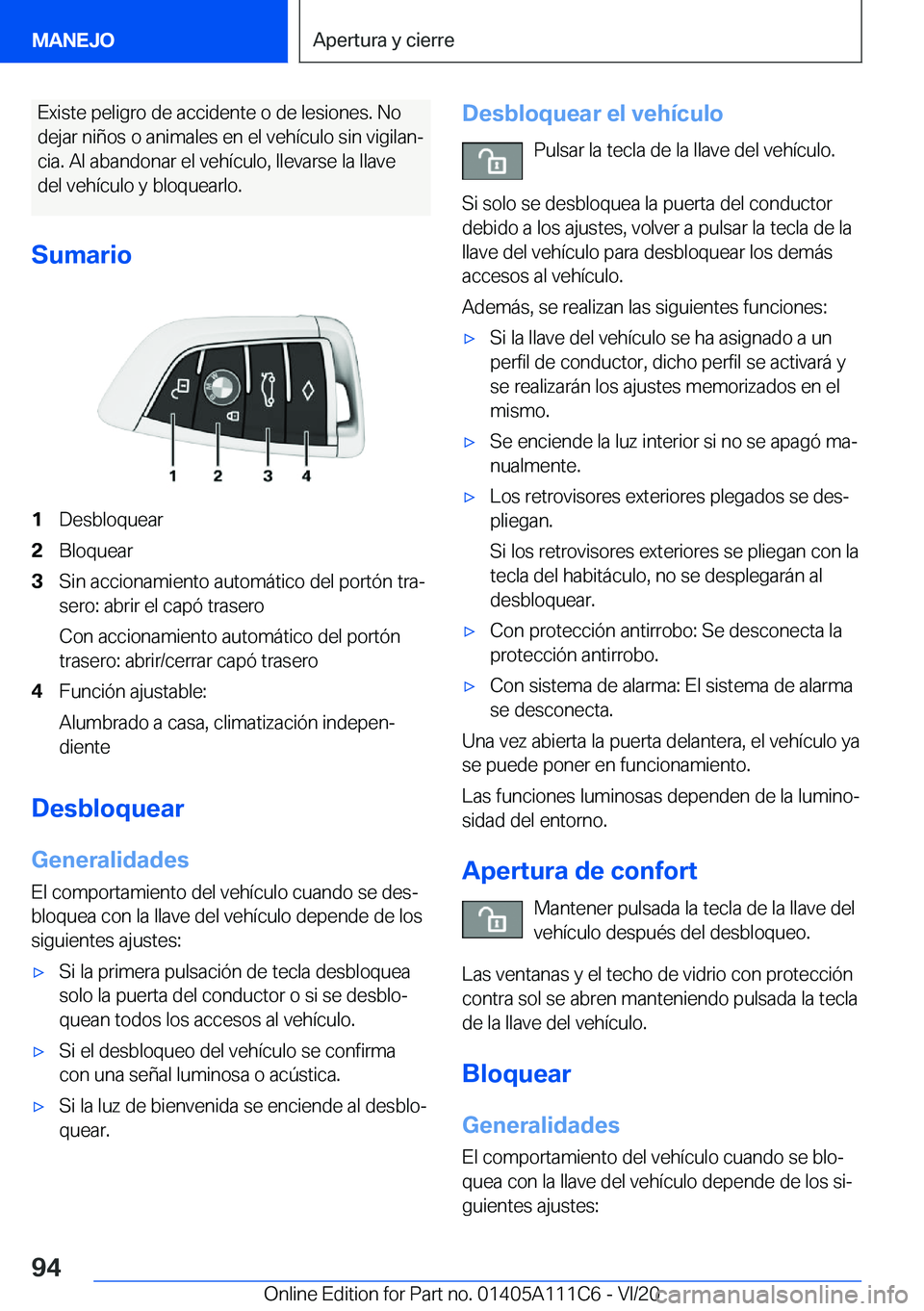 BMW 3 SERIES SEDAN PLUG-IN HYBRID 2021  Manuales de Empleo (in Spanish) �E�x�i�s�t�e��p�e�l�i�g�r�o��d�e��a�c�c�i�d�e�n�t�e��o��d�e��l�e�s�i�o�n�e�s�.��N�o
�d�e�j�a�r��n�i�