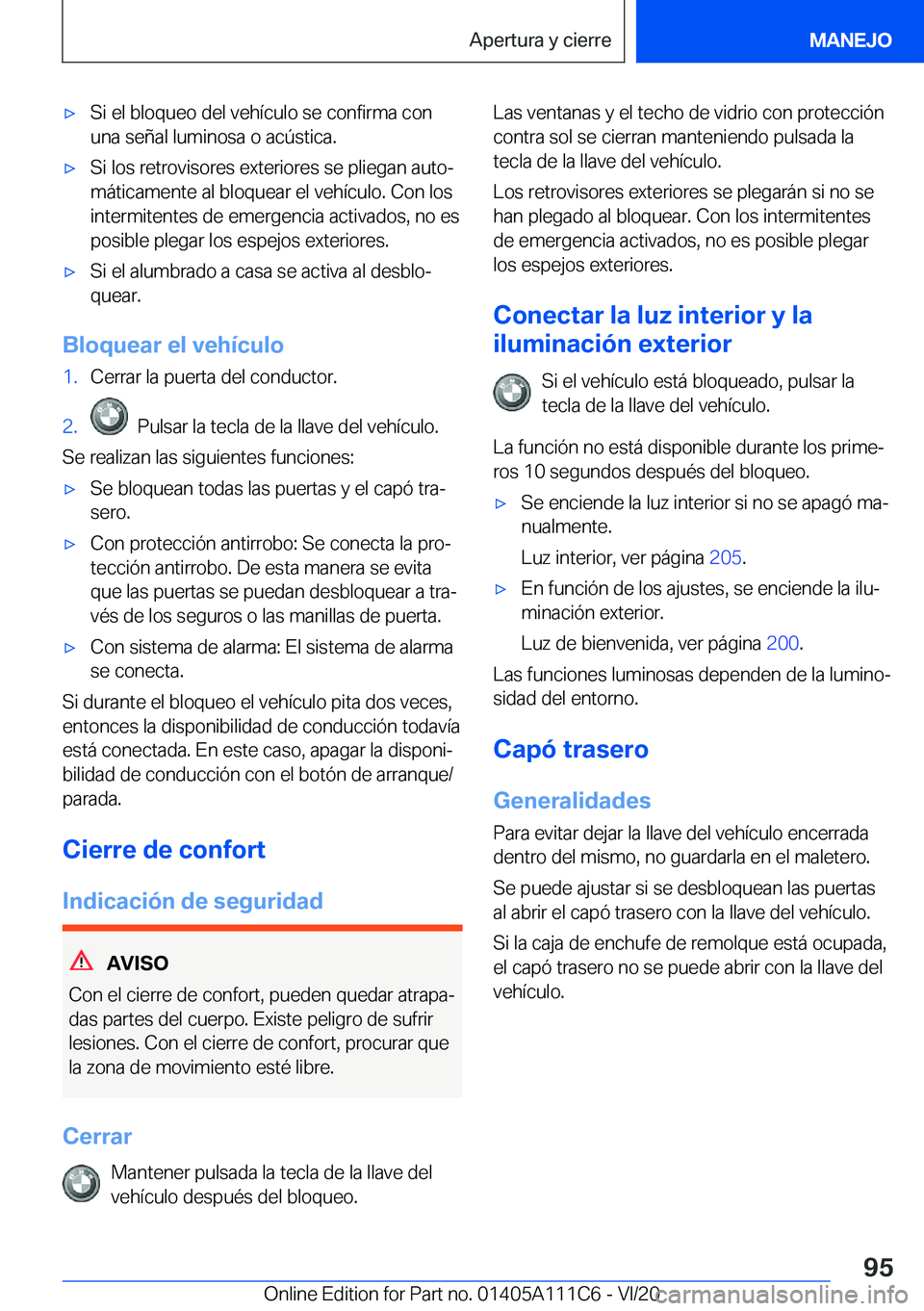 BMW 3 SERIES SEDAN PLUG-IN HYBRID 2021  Manuales de Empleo (in Spanish) 'x�S�i��e�l��b�l�o�q�u�e�o��d�e�l��v�e�h�