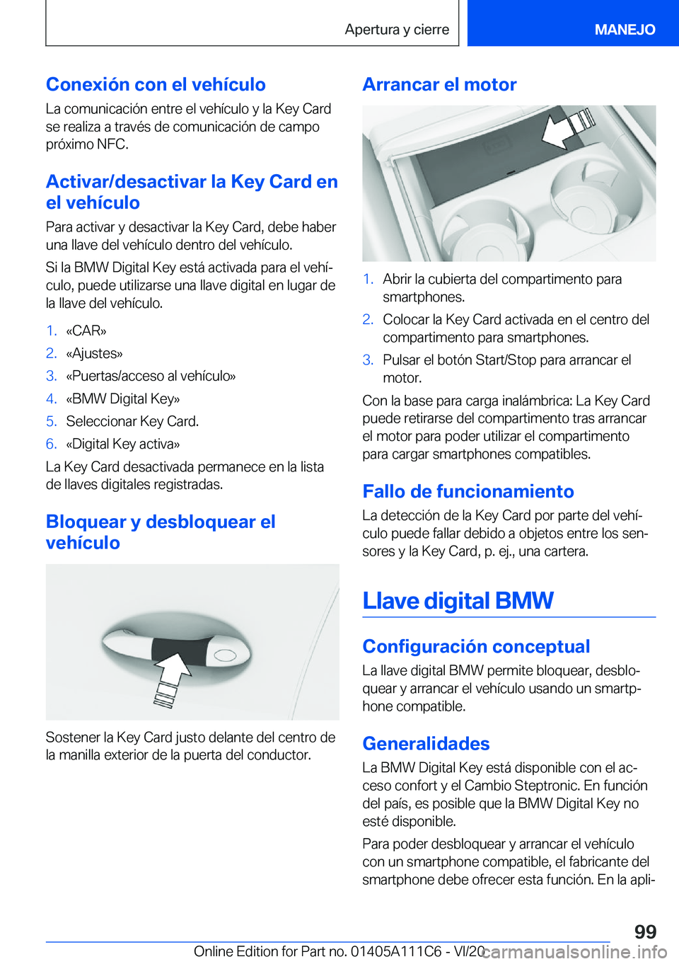 BMW 3 SERIES SEDAN PLUG-IN HYBRID 2021  Manuales de Empleo (in Spanish) �C�o�n�e�x�i�