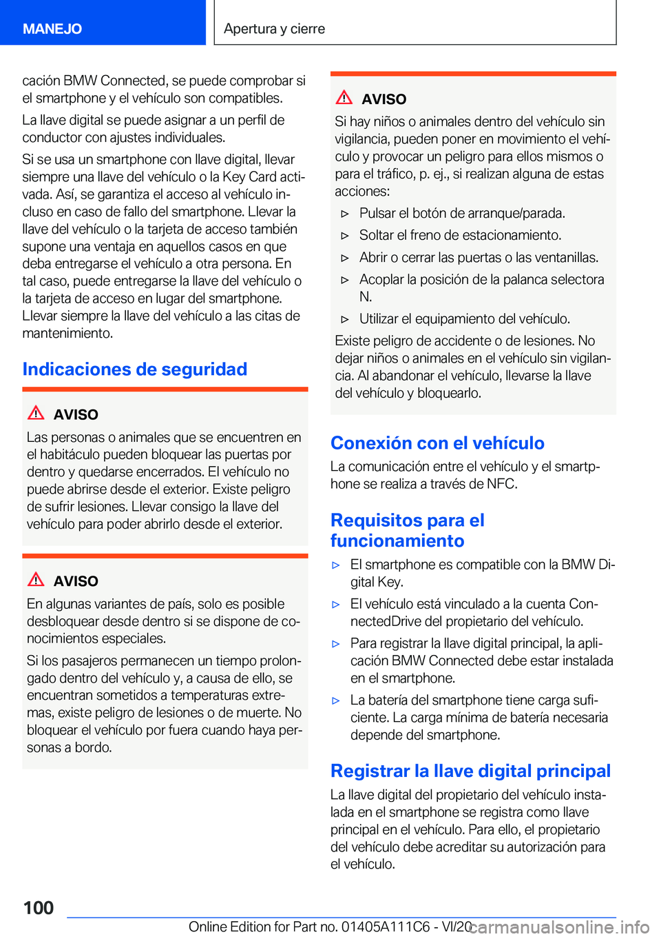 BMW 3 SERIES SEDAN PLUG-IN HYBRID 2021  Manuales de Empleo (in Spanish) �c�a�c�i�