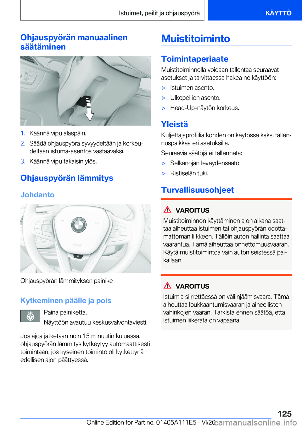 BMW 3 SERIES SEDAN PLUG-IN HYBRID 2021  Omistajan Käsikirja (in Finnish) �O�h�j�a�u�s�p�y�