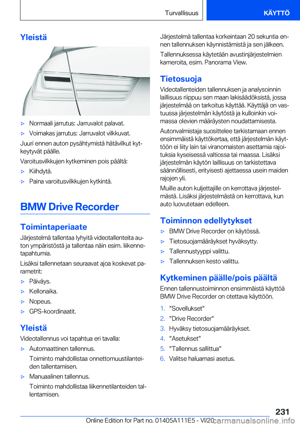 BMW 3 SERIES SEDAN PLUG-IN HYBRID 2021  Omistajan Käsikirja (in Finnish) �Y�l�e�i�s�t�