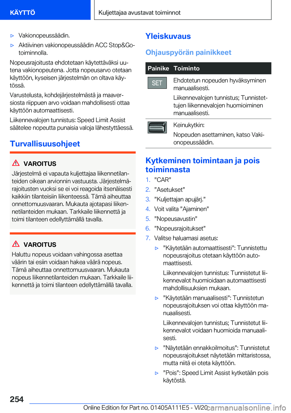 BMW 3 SERIES SEDAN PLUG-IN HYBRID 2021  Omistajan Käsikirja (in Finnish) 'x�V�a�k�i�o�n�o�p�e�u�s�s�