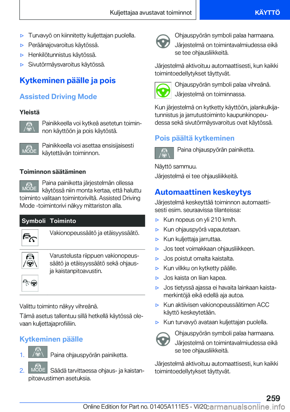 BMW 3 SERIES SEDAN PLUG-IN HYBRID 2021  Omistajan Käsikirja (in Finnish) 'x�T�u�r�v�a�v�y�