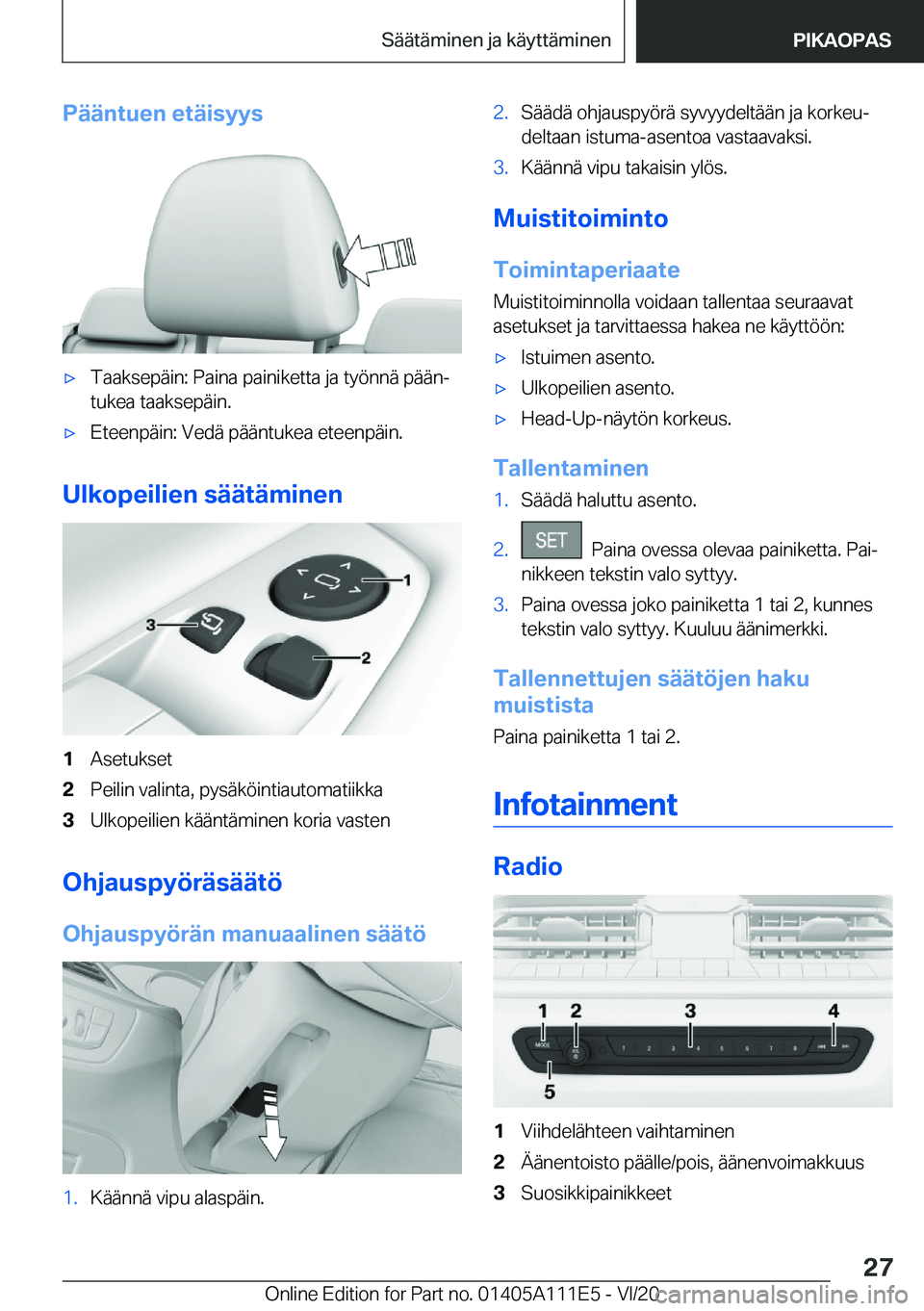 BMW 3 SERIES SEDAN PLUG-IN HYBRID 2021  Omistajan Käsikirja (in Finnish) �P�