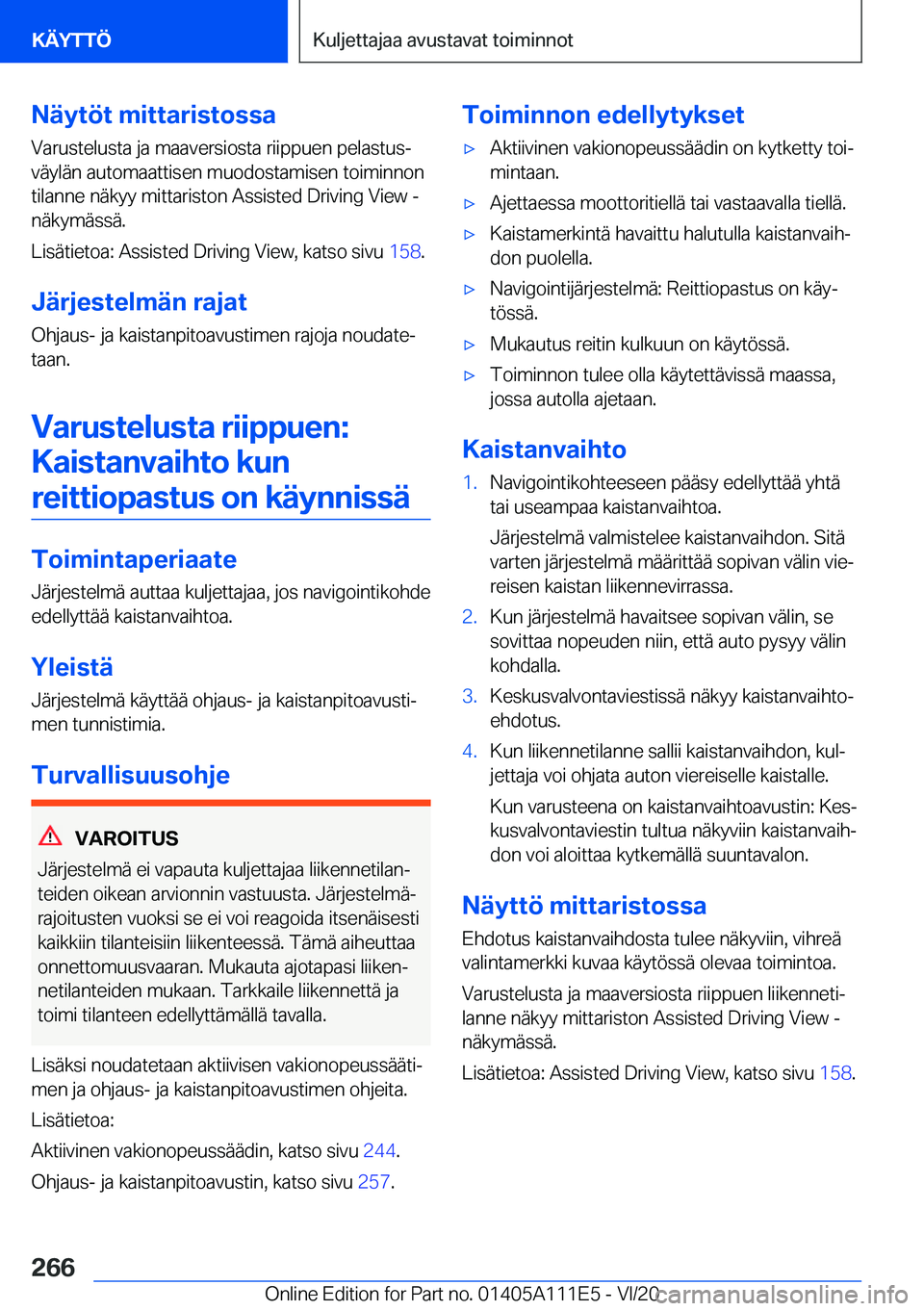 BMW 3 SERIES SEDAN PLUG-IN HYBRID 2021  Omistajan Käsikirja (in Finnish) �N�