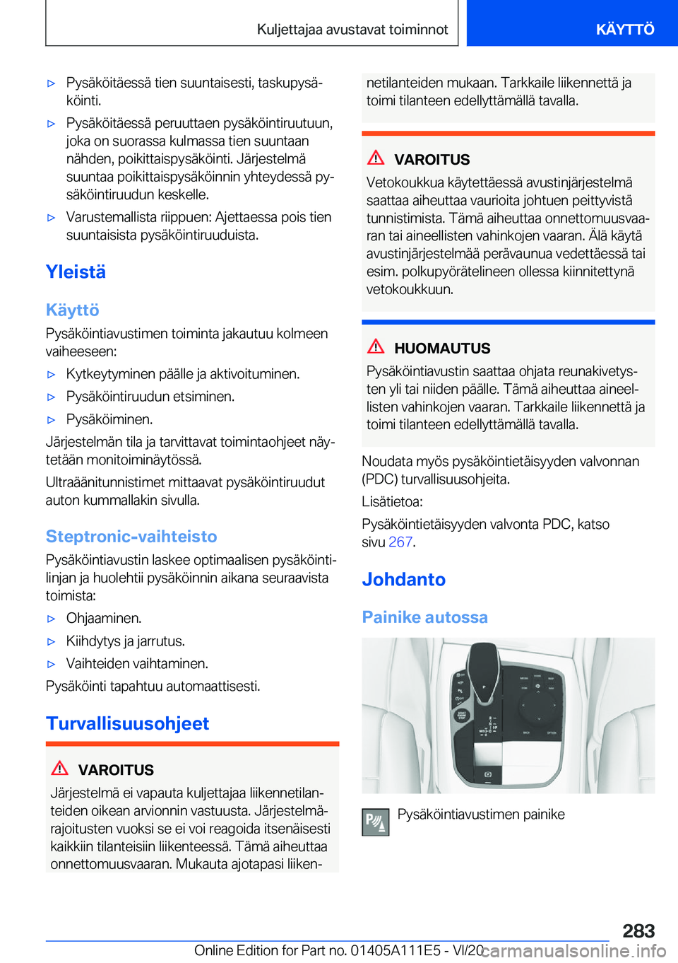 BMW 3 SERIES SEDAN PLUG-IN HYBRID 2021  Omistajan Käsikirja (in Finnish) 'x�P�y�s�