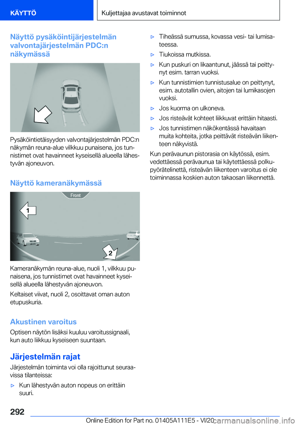BMW 3 SERIES SEDAN PLUG-IN HYBRID 2021  Omistajan Käsikirja (in Finnish) �N�