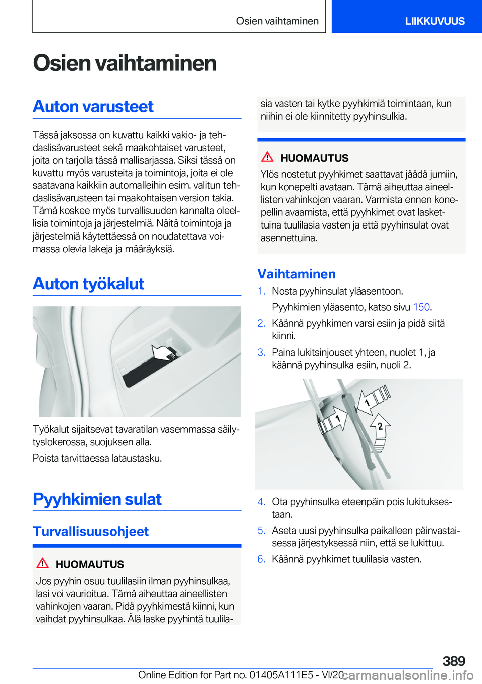 BMW 3 SERIES SEDAN PLUG-IN HYBRID 2021  Omistajan Käsikirja (in Finnish) �O�s�i�e�n��v�a�i�h�t�a�m�i�n�e�n�A�u�t�o�n��v�a�r�u�s�t�e�e�t
�T�