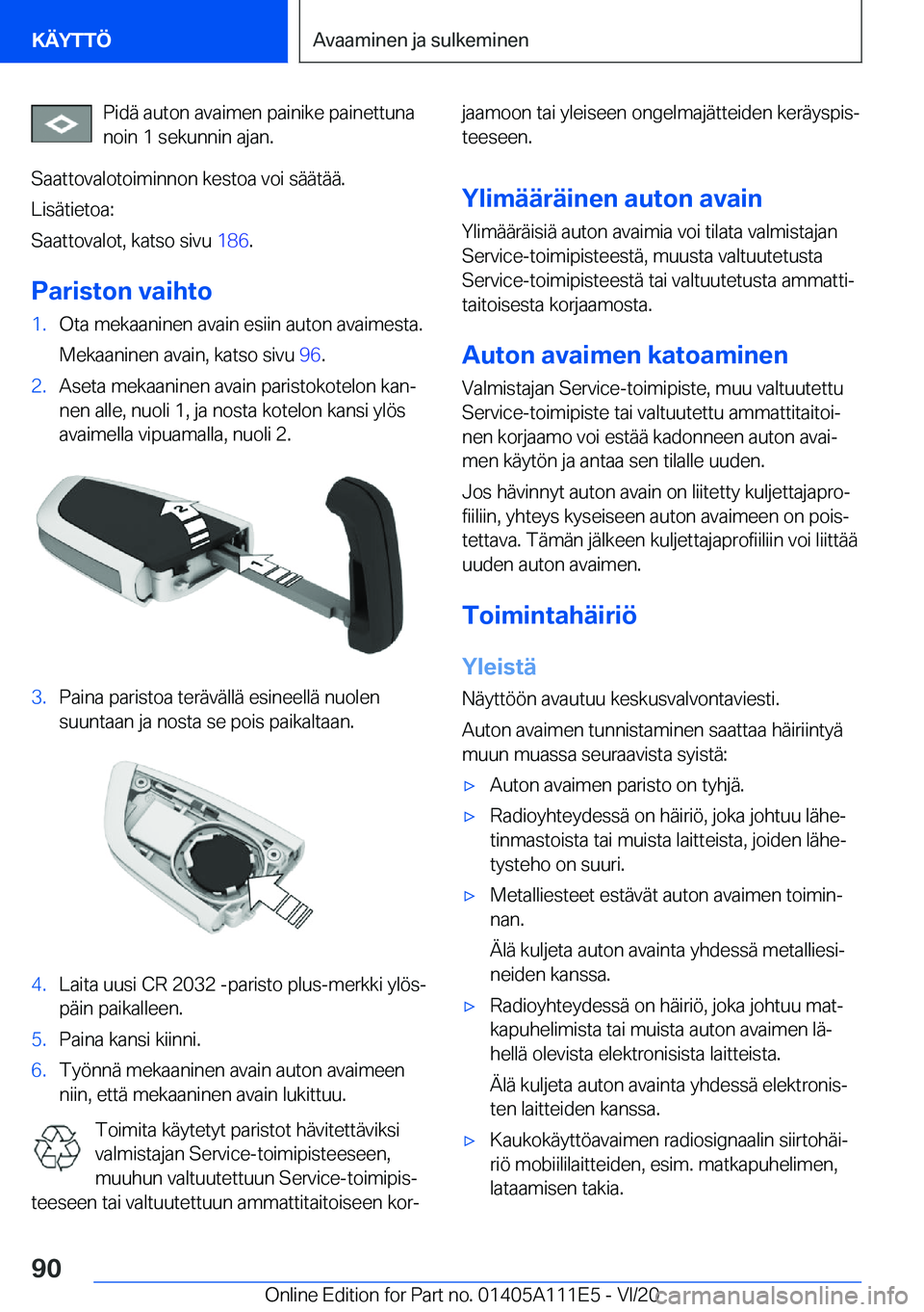 BMW 3 SERIES SEDAN PLUG-IN HYBRID 2021  Omistajan Käsikirja (in Finnish) �P�i�d�