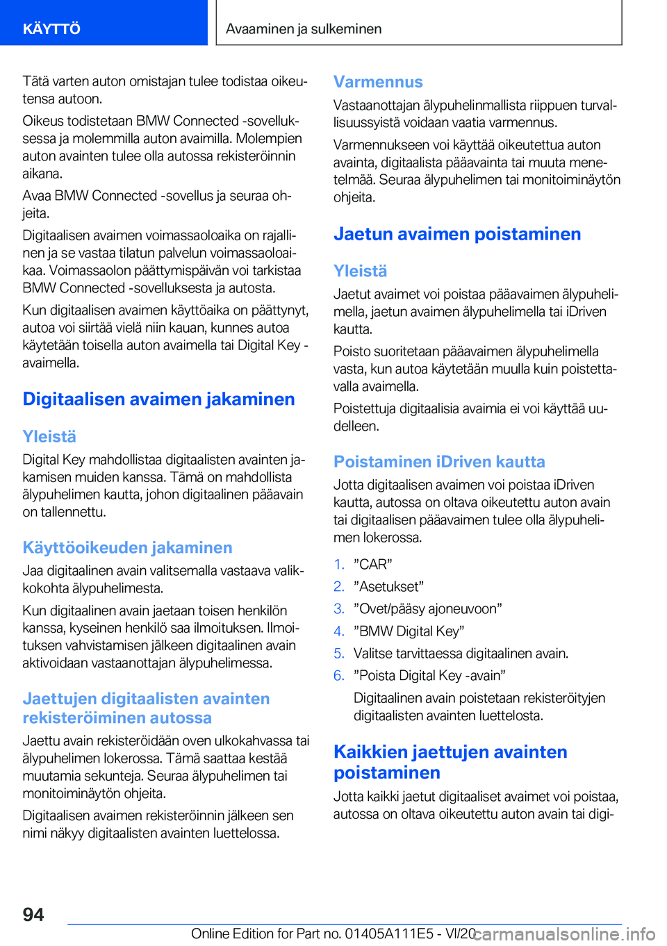 BMW 3 SERIES SEDAN PLUG-IN HYBRID 2021  Omistajan Käsikirja (in Finnish) �T�