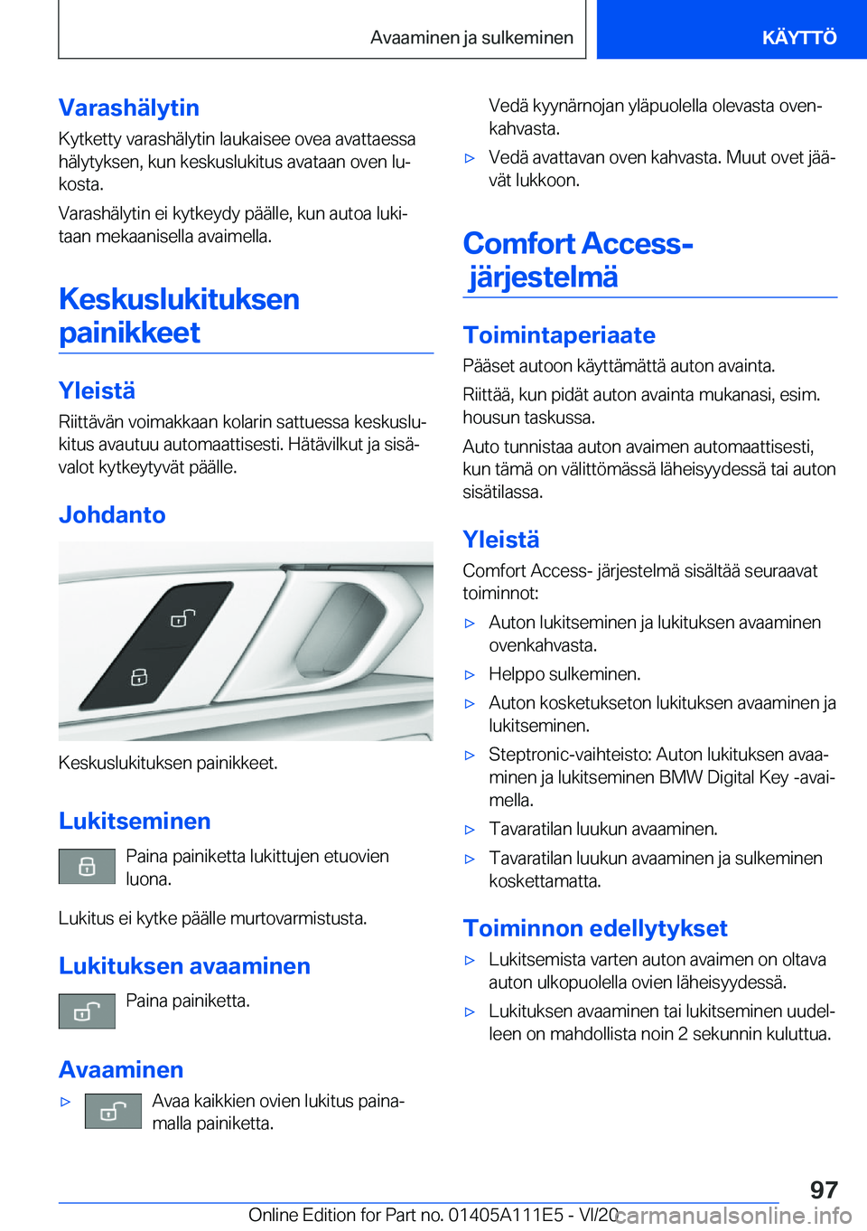 BMW 3 SERIES SEDAN PLUG-IN HYBRID 2021  Omistajan Käsikirja (in Finnish) �V�a�r�a�s�h�