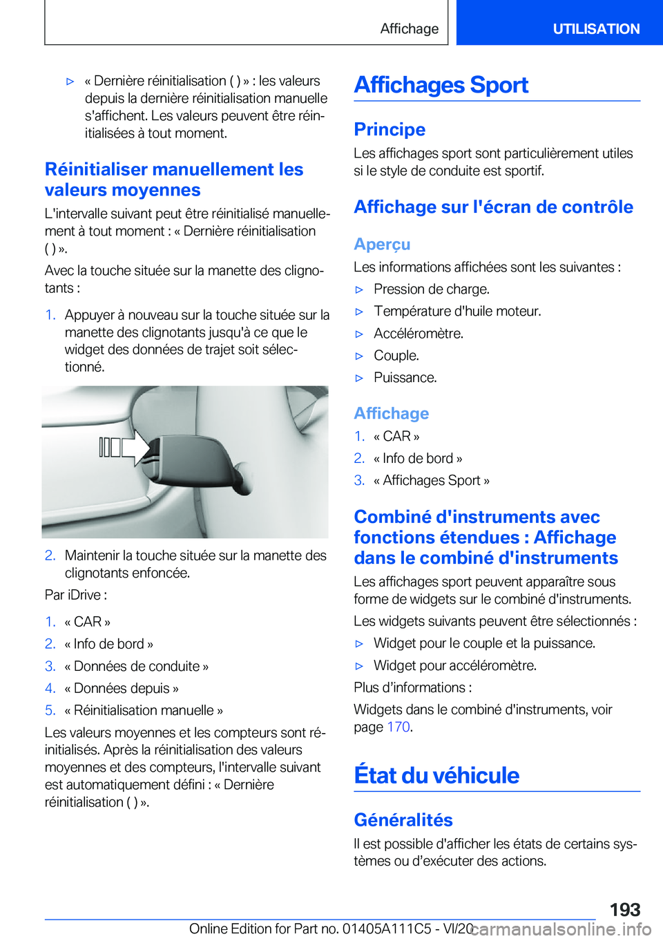 BMW 3 SERIES SEDAN PLUG-IN HYBRID 2021  Notices Demploi (in French) 'x�k��D�e�r�n�i�è�r�e��r�é�i�n�i�t�i�a�l�i�s�a�t�i�o�n��(��)��{��:��l�e�s��v�a�l�e�u�r�s
�d�e�p�u�i�s��l�a��d�e�r�n�i�è�r�e��r�é�i�n�i�t�i�a�l�i�s�a�t�i�o�n��m�a�n�u�e�l�l�e �s�
