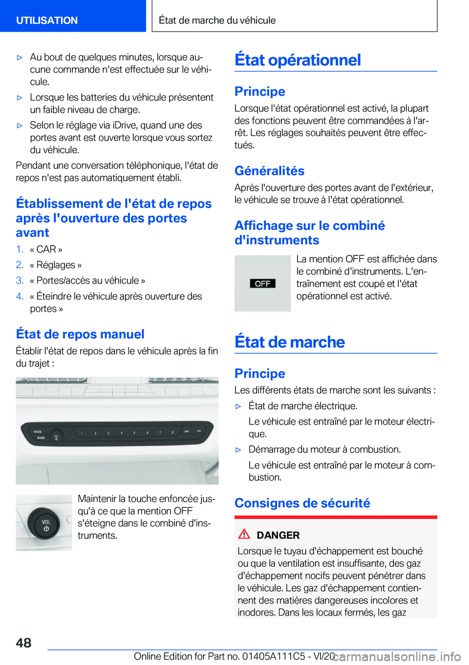 BMW 3 SERIES SEDAN PLUG-IN HYBRID 2021  Notices Demploi (in French) 'x�A�u��b�o�u�t��d�e��q�u�e�l�q�u�e�s��m�i�n�u�t�e�s�,��l�o�r�s�q�u�e��a�uj�c�u�n�e��c�o�m�m�a�n�d�e��n�'�e�s�t��e�f�f�e�c�t�u�é�e��s�u�r��l�e��v�é�h�ij�c�u�l�e�.'x�L�o�r�s