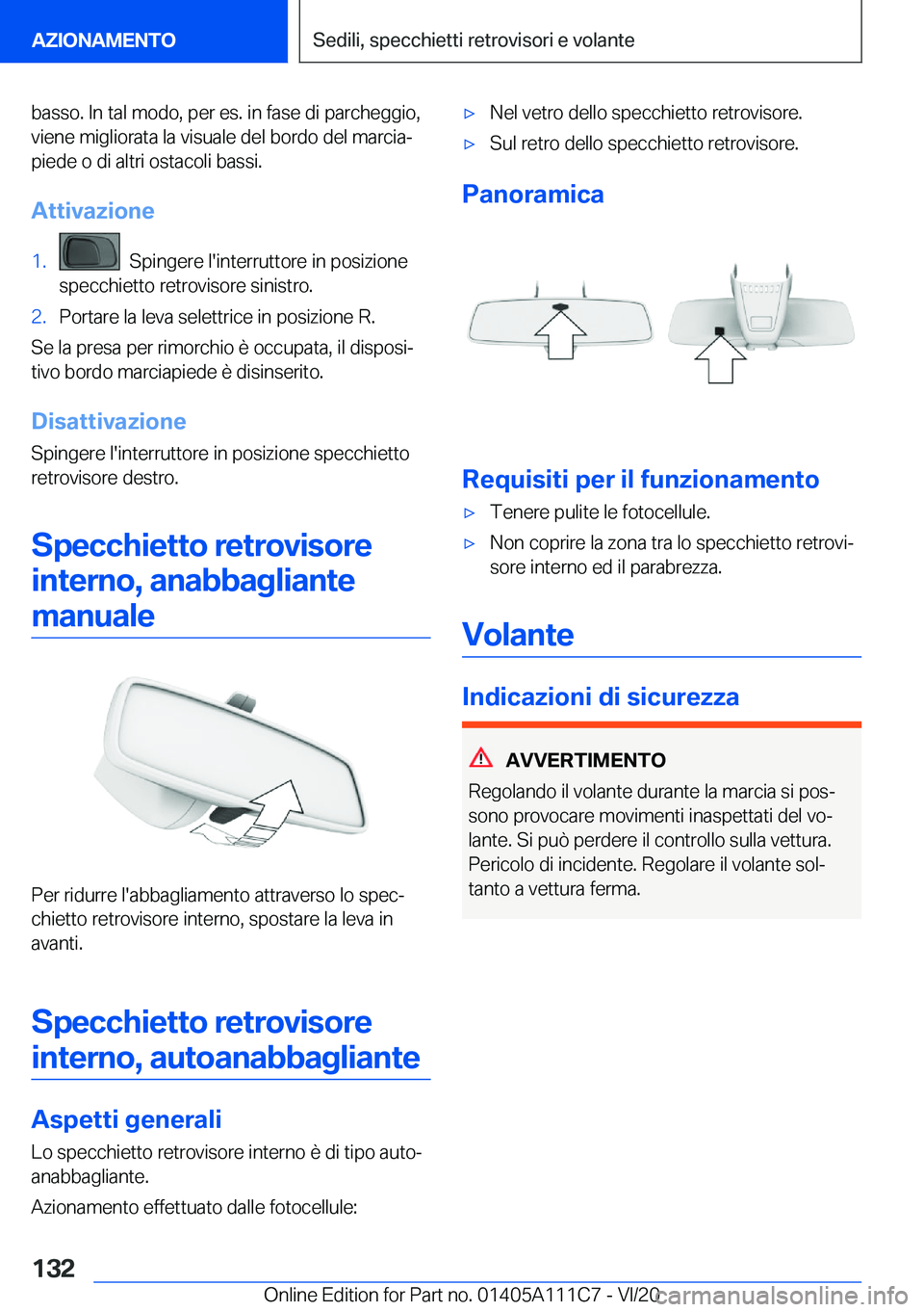 BMW 3 SERIES SEDAN PLUG-IN HYBRID 2021  Libretti Di Uso E manutenzione (in Italian) �b�a�s�s�o�.��I�n��t�a�l��m�o�d�o�,��p�e�r��e�s�.��i�n��f�a�s�e��d�i��p�a�r�c�h�e�g�g�i�o�,
�v�i�e�n�e��m�i�g�l�i�o�r�a�t�a��l�a��v�i�s�u�a�l�e��d�e�l��b�o�r�d�o��d�e�l��m�a�r�c�i�aª