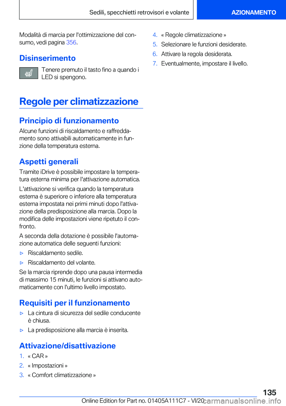 BMW 3 SERIES SEDAN PLUG-IN HYBRID 2021  Libretti Di Uso E manutenzione (in Italian) �M�o�d�a�l�i�t�
