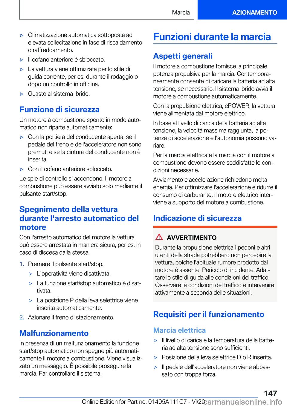 BMW 3 SERIES SEDAN PLUG-IN HYBRID 2021  Libretti Di Uso E manutenzione (in Italian) 'x�C�l�i�m�a�t�i�z�z�a�z�i�o�n�e��a�u�t�o�m�a�t�i�c�a��s�o�t�t�o�p�o�s�t�a��a�d
�e�l�e�v�a�t�a��s�o�l�l�e�c�i�t�a�z�i�o�n�e��i�n��f�a�s�e��d�i��r�i�s�c�a�l�d�a�m�e�n�t�o �o��r�a�f�f�r�e�d