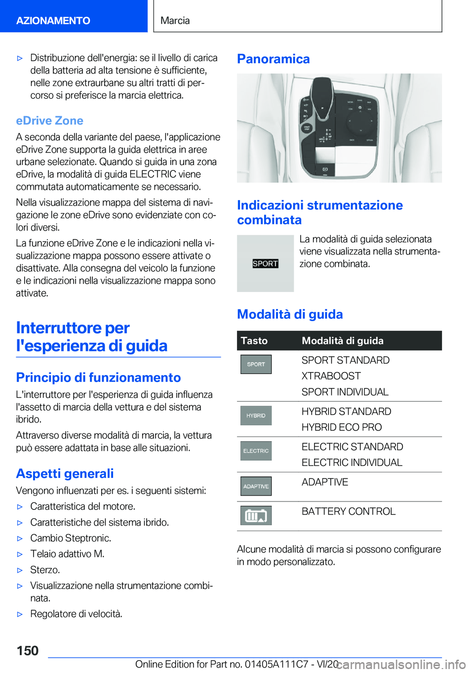 BMW 3 SERIES SEDAN PLUG-IN HYBRID 2021  Libretti Di Uso E manutenzione (in Italian) 'x�D�i�s�t�r�i�b�u�z�i�o�n�e��d�e�l�l�'�e�n�e�r�g�i�a�:��s�e��i�l��l�i�v�e�l�l�o��d�i��c�a�r�i�c�a
�d�e�l�l�a��b�a�t�t�e�r�i�a��a�d��a�l�t�a��t�e�n�s�i�o�n�e��è��s�u�f�f�i�c�i�e�n