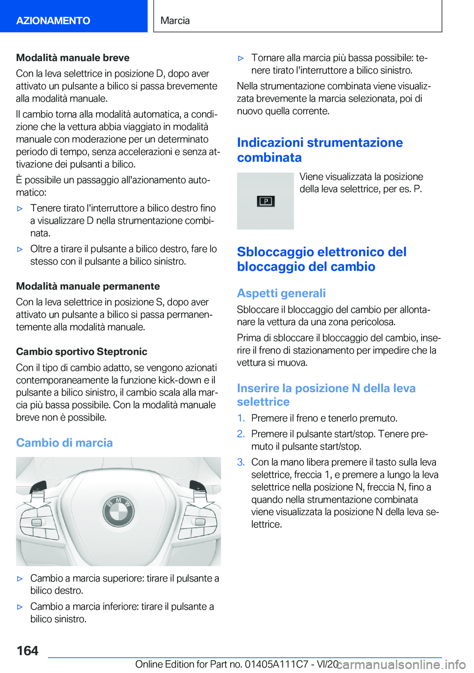 BMW 3 SERIES SEDAN PLUG-IN HYBRID 2021  Libretti Di Uso E manutenzione (in Italian) �M�o�d�a�l�i�t�