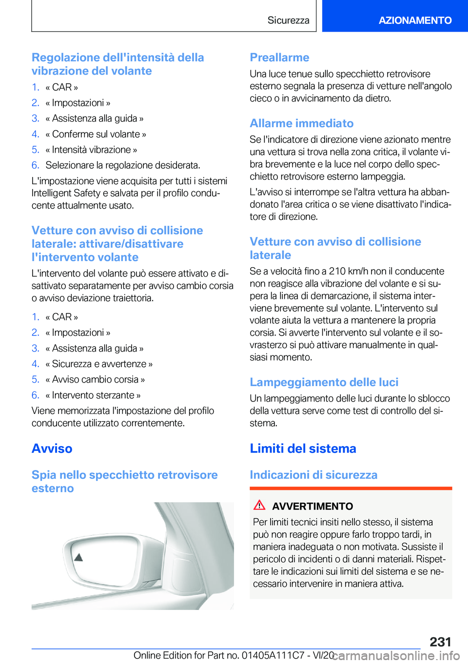 BMW 3 SERIES SEDAN PLUG-IN HYBRID 2021  Libretti Di Uso E manutenzione (in Italian) �R�e�g�o�l�a�z�i�o�n�e��d�e�l�l�'�i�n�t�e�n�s�i�t�