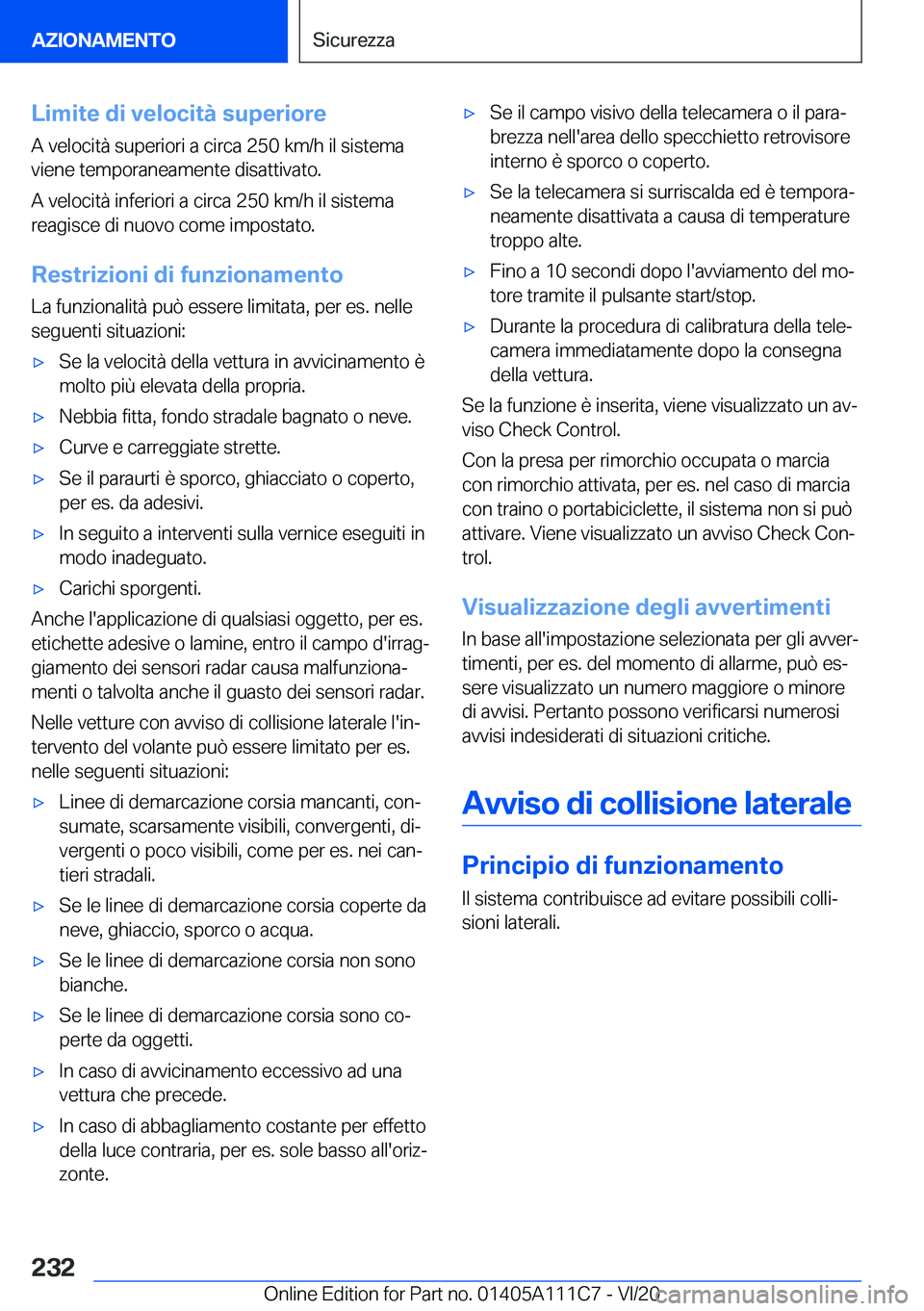 BMW 3 SERIES SEDAN PLUG-IN HYBRID 2021  Libretti Di Uso E manutenzione (in Italian) �L�i�m�i�t�e��d�i��v�e�l�o�c�i�t�