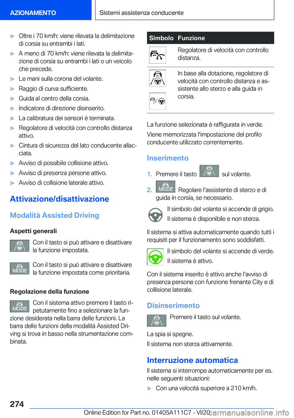 BMW 3 SERIES SEDAN PLUG-IN HYBRID 2021  Libretti Di Uso E manutenzione (in Italian) 'x�O�l�t�r�e��i��7�0��k�m�/�h�:��v�i�e�n�e��r�i�l�e�v�a�t�a��l�a��d�e�l�i�m�i�t�a�z�i�o�n�e
�d�i��c�o�r�s�i�a��s�u��e�n�t�r�a�m�b�i��i��l�a�t�i�.'x�A��m�e�n�o��d�i��7�0��k�m�/�
