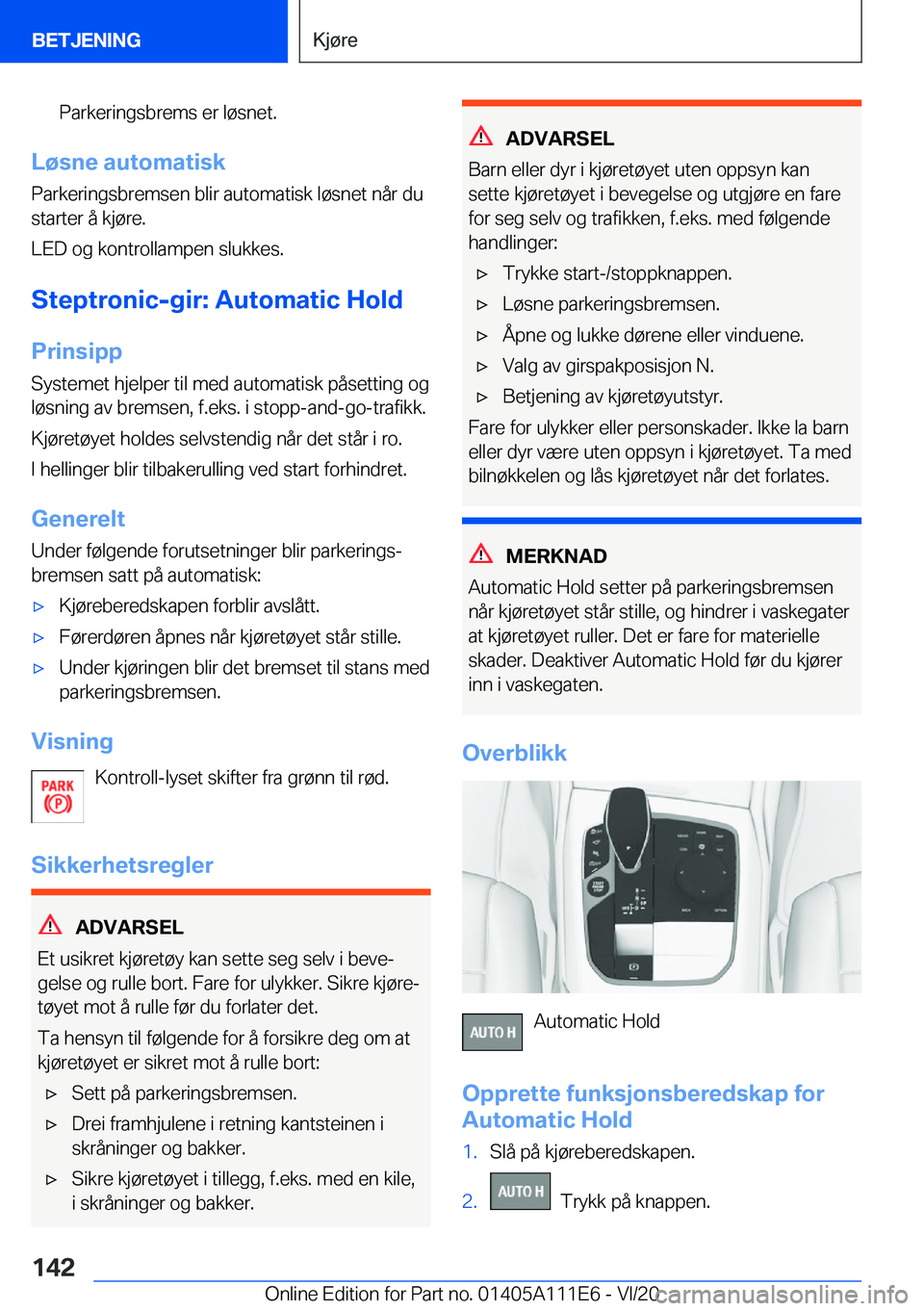 BMW 3 SERIES SEDAN PLUG-IN HYBRID 2021  InstruksjonsbØker (in Norwegian) �P�a�r�k�e�r�i�n�g�s�b�r�e�m�s��e�r��l�