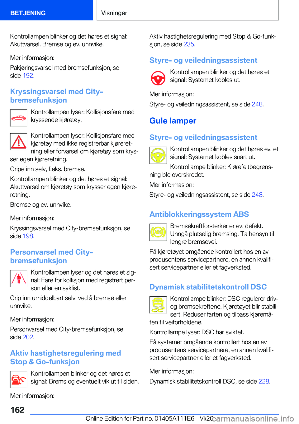 BMW 3 SERIES SEDAN PLUG-IN HYBRID 2021  InstruksjonsbØker (in Norwegian) �K�o�n�t�r�o�l�l�a�m�p�e�n��b�l�i�n�k�e�r��o�g��d�e�t��h�
