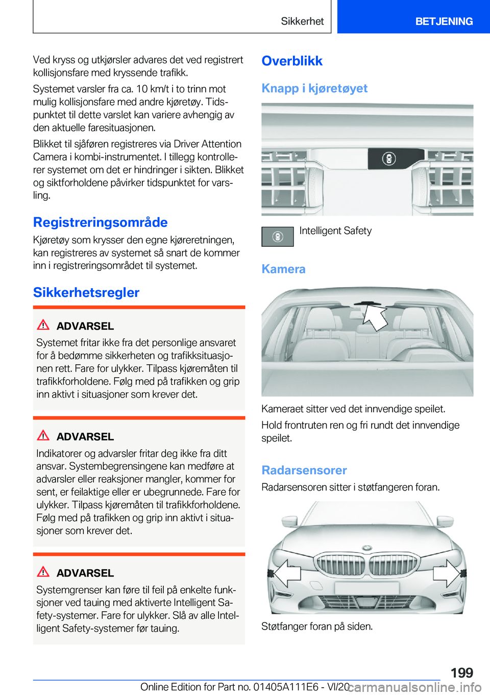BMW 3 SERIES SEDAN PLUG-IN HYBRID 2021  InstruksjonsbØker (in Norwegian) �V�e�d��k�r�y�s�s��o�g��u�t�k�j�