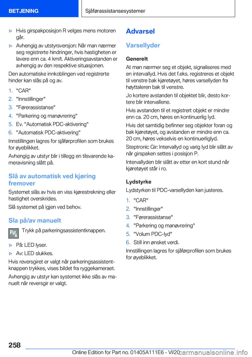 BMW 3 SERIES SEDAN PLUG-IN HYBRID 2021  InstruksjonsbØker (in Norwegian) 'x�H�v�i�s��g�i�r�s�p�a�k�p�o�s�i�s�j�o�n��R��v�e�l�g�e�s��m�e�n�s��m�o�t�o�r�e�n
�g�å�r�.'x�A�v�h�e�n�g�i�g��a�v��u�t�s�t�y�r�s�v�e�r�s�j�o�n�:��N�å�r��m�a�n��n�æ�r�m�e�r �s�e�g�
