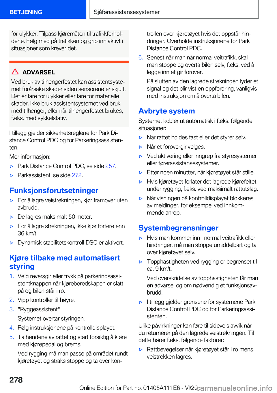 BMW 3 SERIES SEDAN PLUG-IN HYBRID 2021  InstruksjonsbØker (in Norwegian) �f�o�r��u�l�y�k�k�e�r�.��T�i�l�p�a�s�s��k�j�