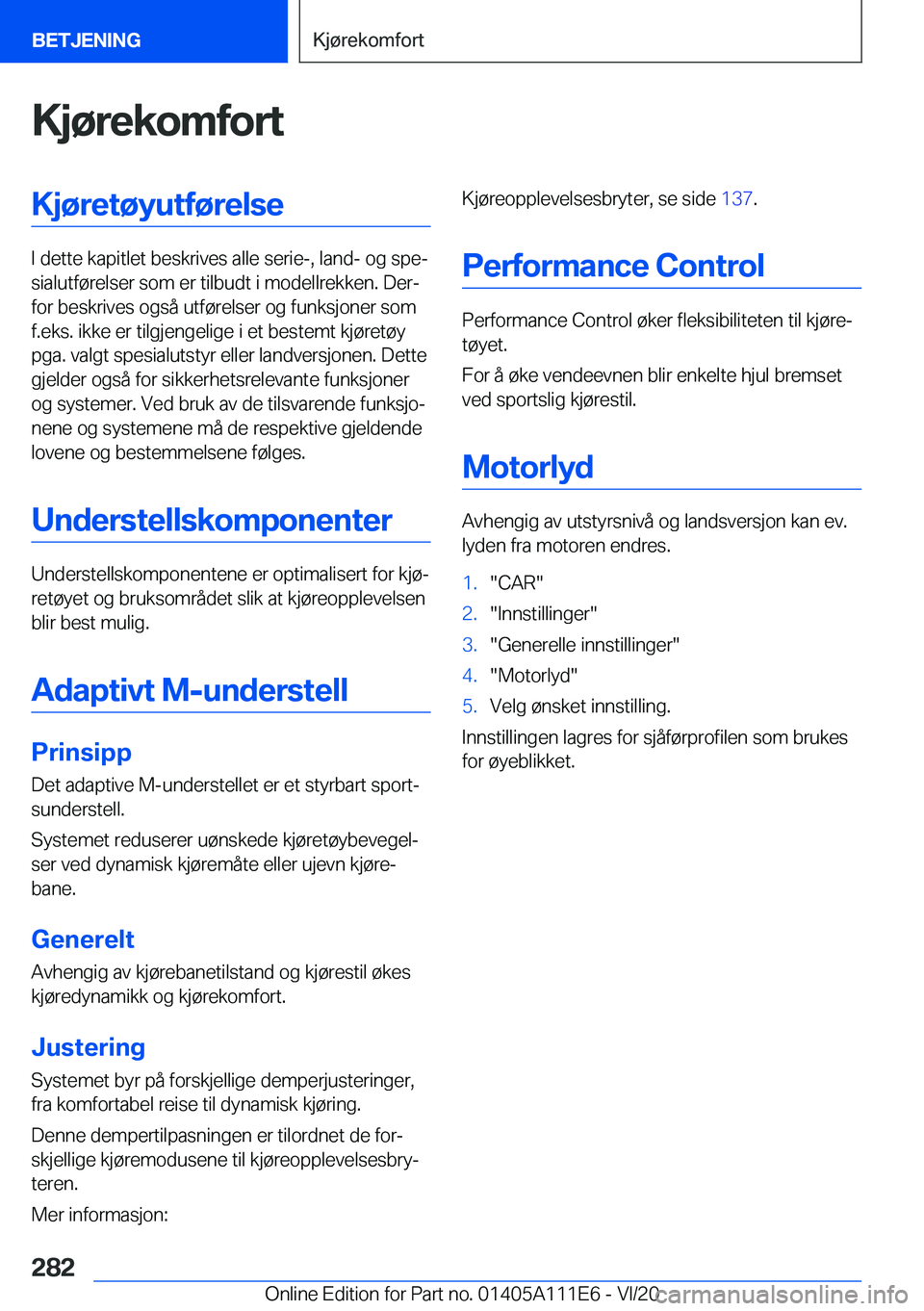 BMW 3 SERIES SEDAN PLUG-IN HYBRID 2021  InstruksjonsbØker (in Norwegian) �K�j�
