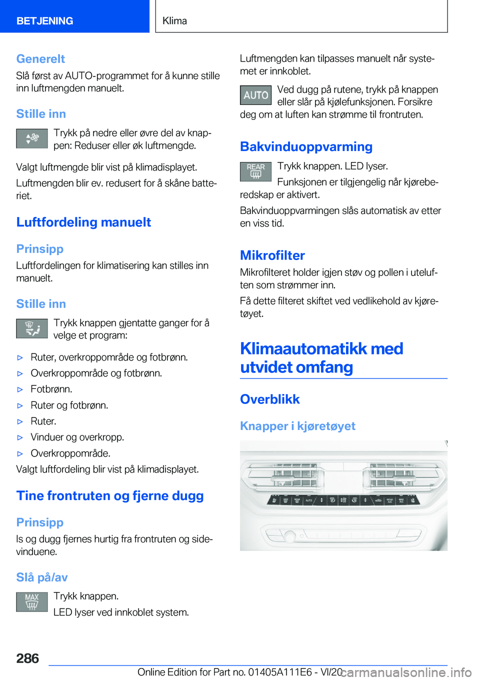 BMW 3 SERIES SEDAN PLUG-IN HYBRID 2021  InstruksjonsbØker (in Norwegian) �G�e�n�e�r�e�l�t
�S�l�å��f�