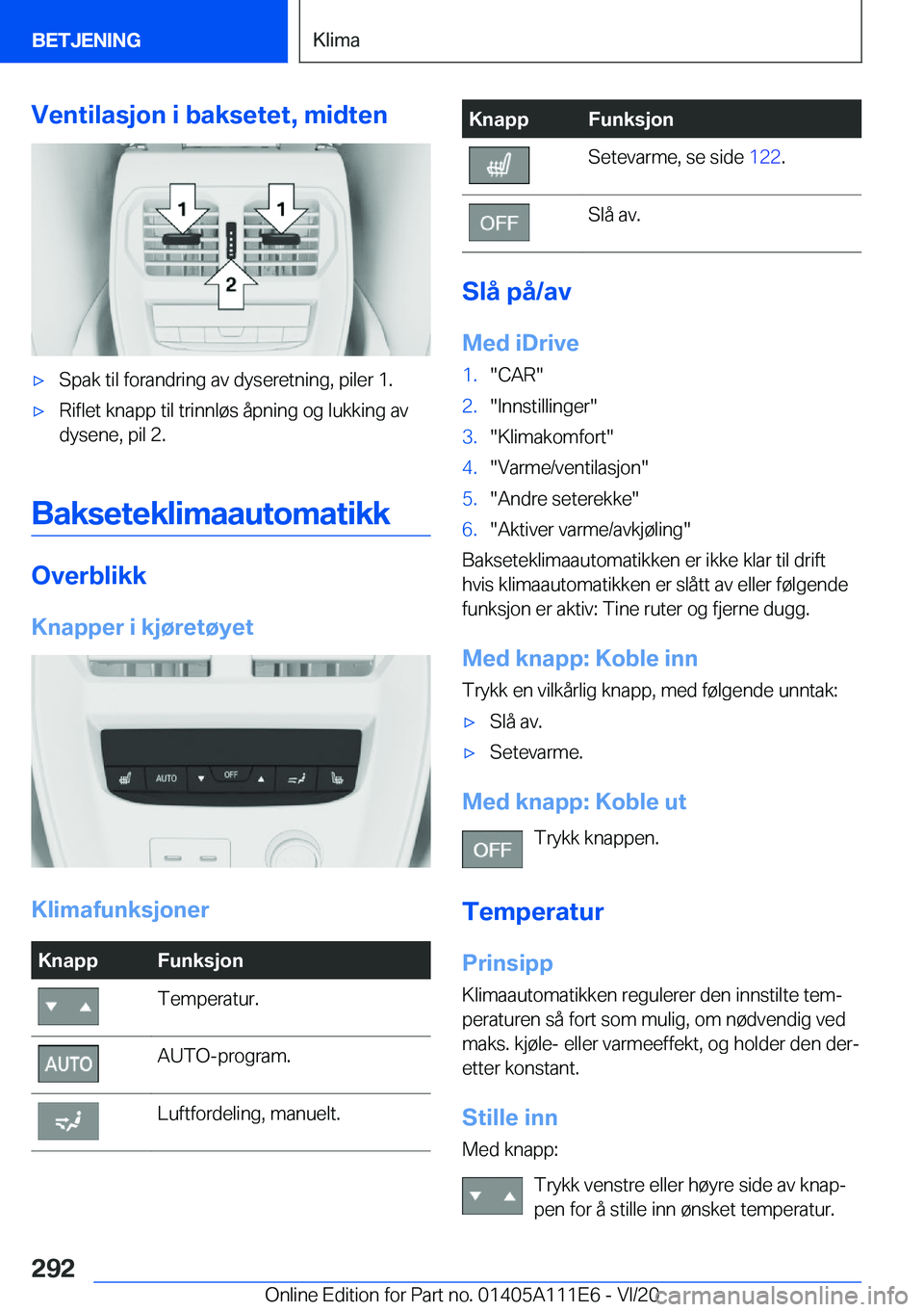 BMW 3 SERIES SEDAN PLUG-IN HYBRID 2021  InstruksjonsbØker (in Norwegian) �V�e�n�t�i�l�a�s�j�o�n��i��b�a�k�s�e�t�e�t�,��m�i�d�t�e�n'x�S�p�a�k��t�i�l��f�o�r�a�n�d�r�i�n�g��a�v��d�y�s�e�r�e�t�n�i�n�g�,��p�i�l�e�r��1�.'x�R�i�f�l�e�t��k�n�a�p�p��t�i�l��t�r�i