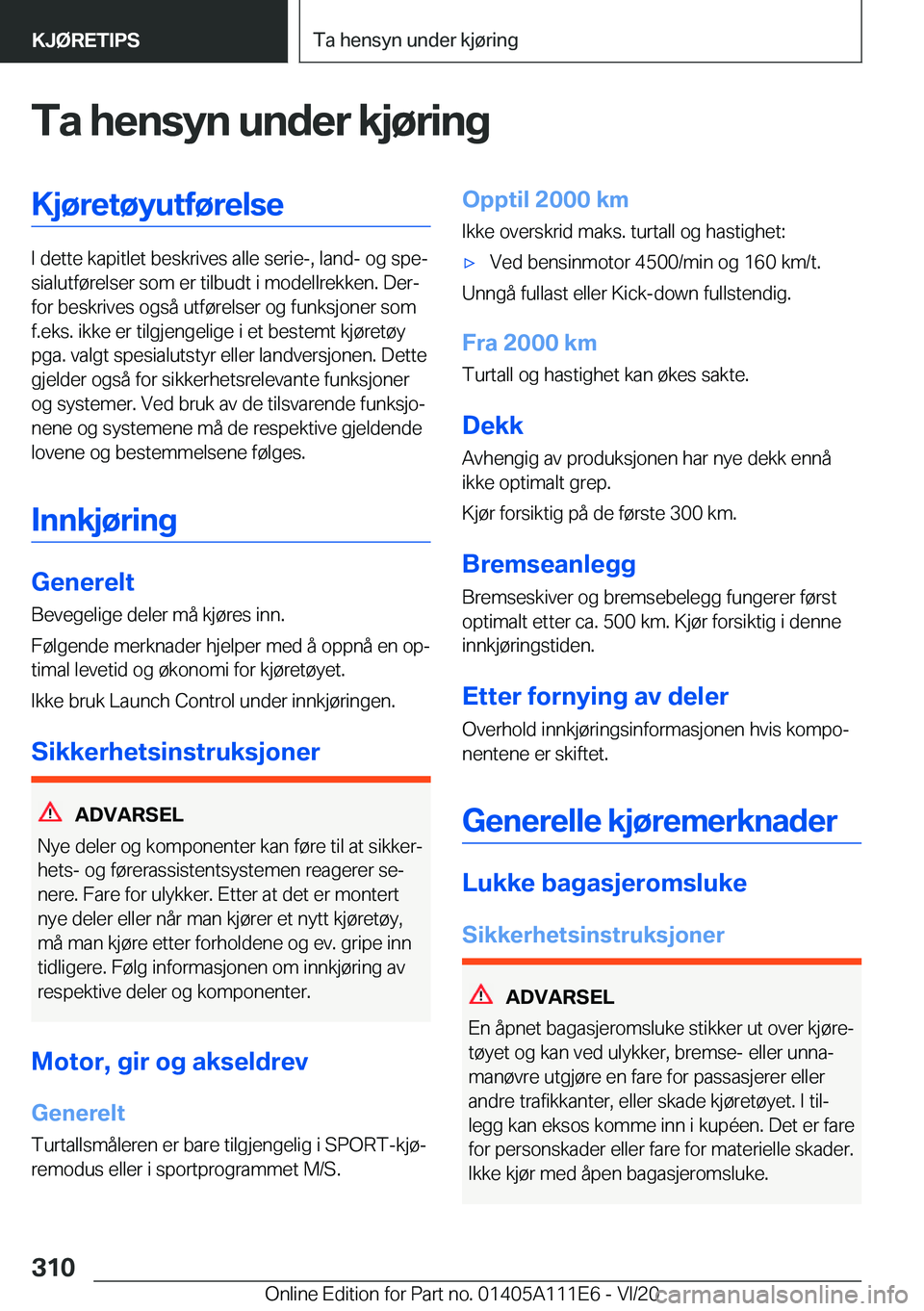 BMW 3 SERIES SEDAN PLUG-IN HYBRID 2021  InstruksjonsbØker (in Norwegian) �T�a��h�e�n�s�y�n��u�n�d�e�r��k�j�