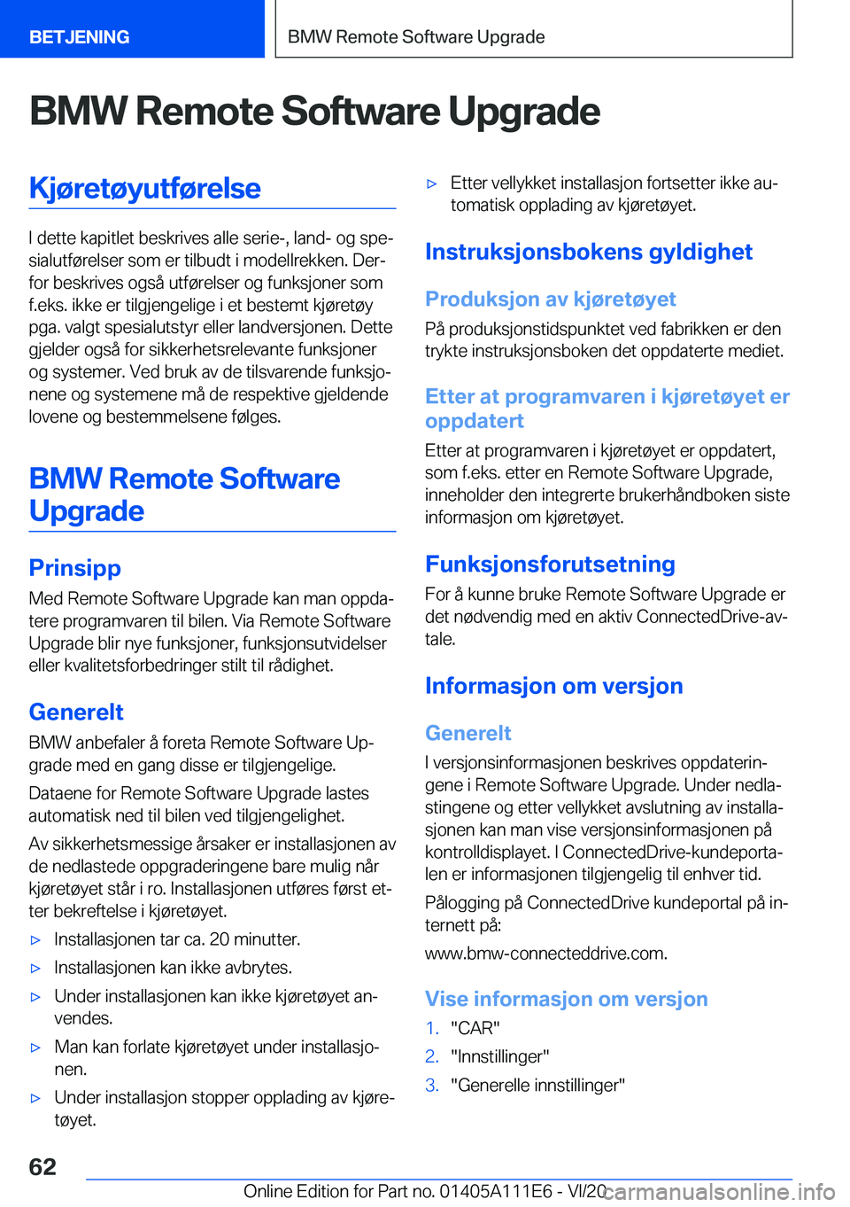 BMW 3 SERIES SEDAN PLUG-IN HYBRID 2021  InstruksjonsbØker (in Norwegian) �B�M�W��R�e�m�o�t�e��S�o�f�t�w�a�r�e��U�p�g�r�a�d�e�K�j�