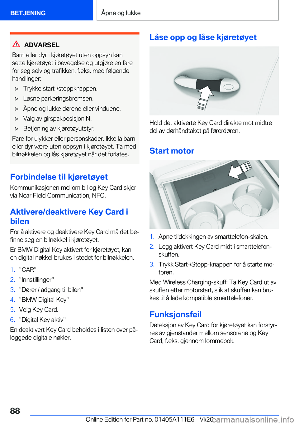 BMW 3 SERIES SEDAN PLUG-IN HYBRID 2021  InstruksjonsbØker (in Norwegian) �A�D�V�A�R�S�E�L
�B�a�r�n��e�l�l�e�r��d�y�r��i��k�j�