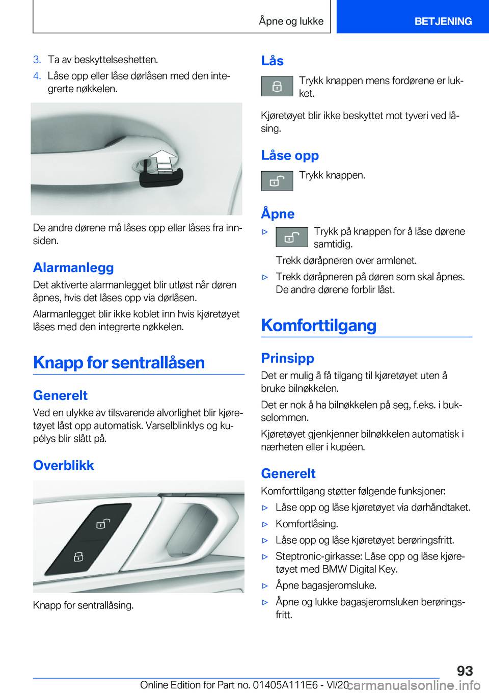 BMW 3 SERIES SEDAN PLUG-IN HYBRID 2021  InstruksjonsbØker (in Norwegian) �3�.�T�a��a�v��b�e�s�k�y�t�t�e�l�s�e�s�h�e�t�t�e�n�.�4�.�L�å�s�e��o�p�p��e�l�l�e�r��l�å�s�e��d�