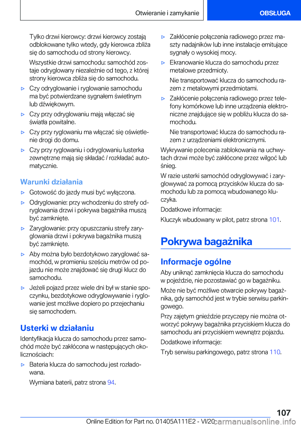 BMW 3 SERIES SEDAN PLUG-IN HYBRID 2021  Instrukcja obsługi (in Polish) �T�y�l�k�o��d�r�z�w�i��k�i�e�r�o�w�c�y�:��d�r�z�w�i��k�i�e�r�o�w�c�y��z�o�s�t�a�j�
