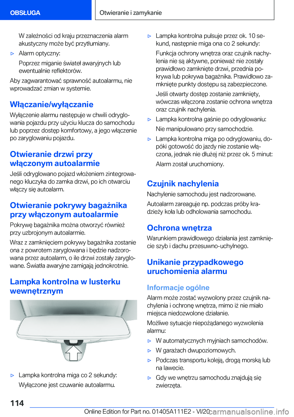 BMW 3 SERIES SEDAN PLUG-IN HYBRID 2021  Instrukcja obsługi (in Polish) �W��z�a�l�e9�n�o�c�i��o�d��k�r�a�j�u��p�r�z�e�z�n�a�c�z�e�n�i�a��a�l�a�r�m�a�k�u�s�t�y�c�z�n�y��m�o9�e��b�y�