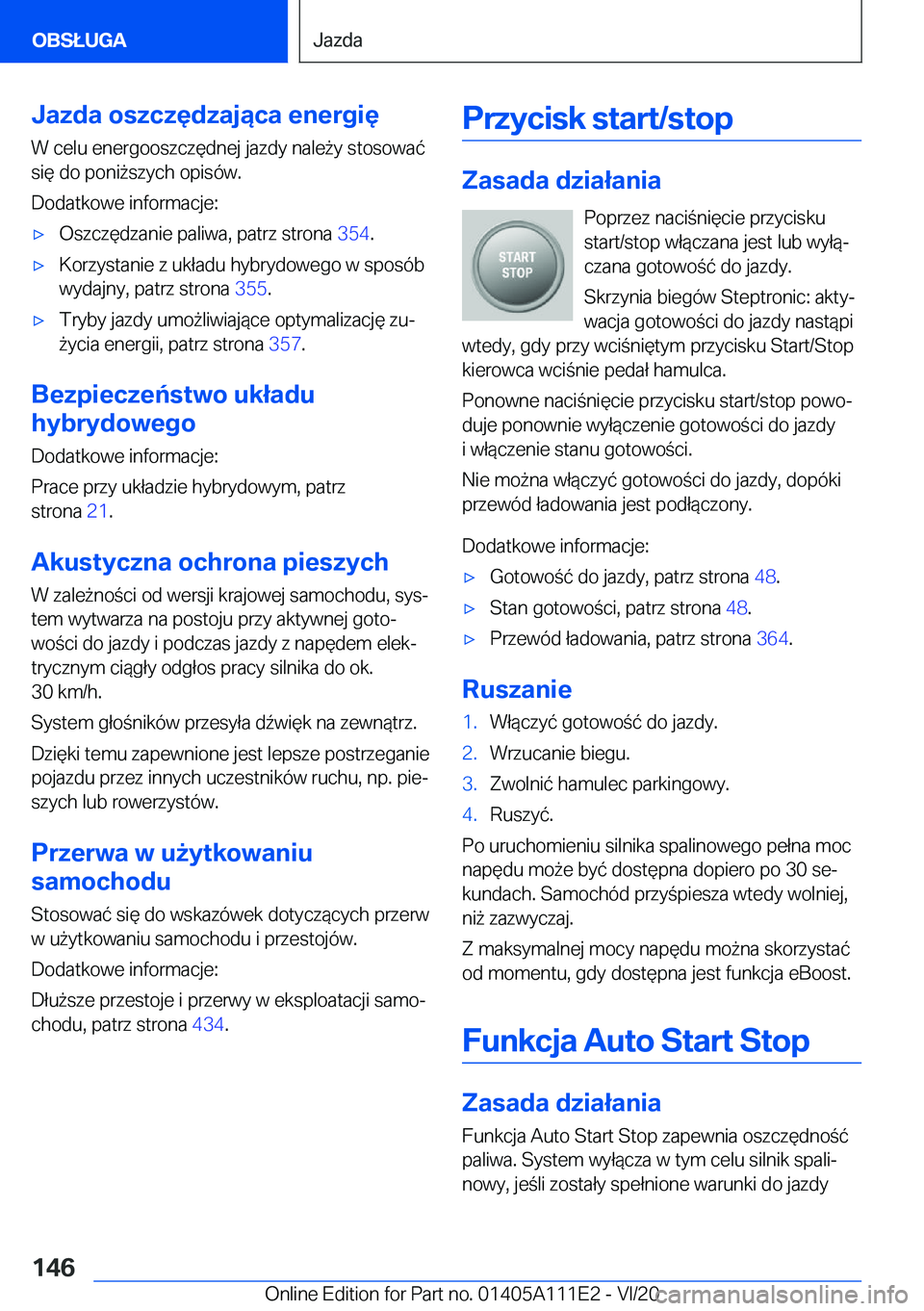 BMW 3 SERIES SEDAN PLUG-IN HYBRID 2021  Instrukcja obsługi (in Polish) �J�a�z�d�a��o�s�z�c�z�
