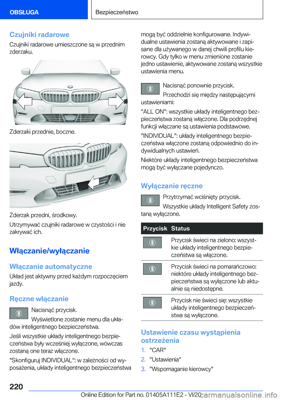 BMW 3 SERIES SEDAN PLUG-IN HYBRID 2021  Instrukcja obsługi (in Polish) �C�z�u�j�n�i�k�i��r�a�d�a�r�o�w�e
�C�z�u�j�n�i�k�i��r�a�d�a�r�o�w�e��u�m�i�e�s�z�c�z�o�n�e��s�