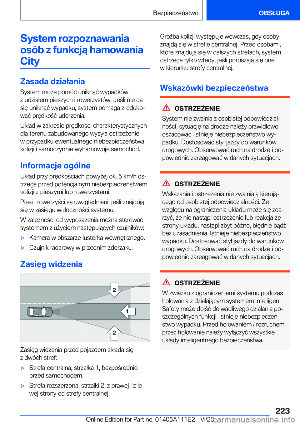 BMW 3 SERIES SEDAN PLUG-IN HYBRID 2021  Instrukcja obsługi (in Polish) �S�y�s�t�e�m��r�o�z�p�o�z�n�a�w�a�n�i�a�o�s�