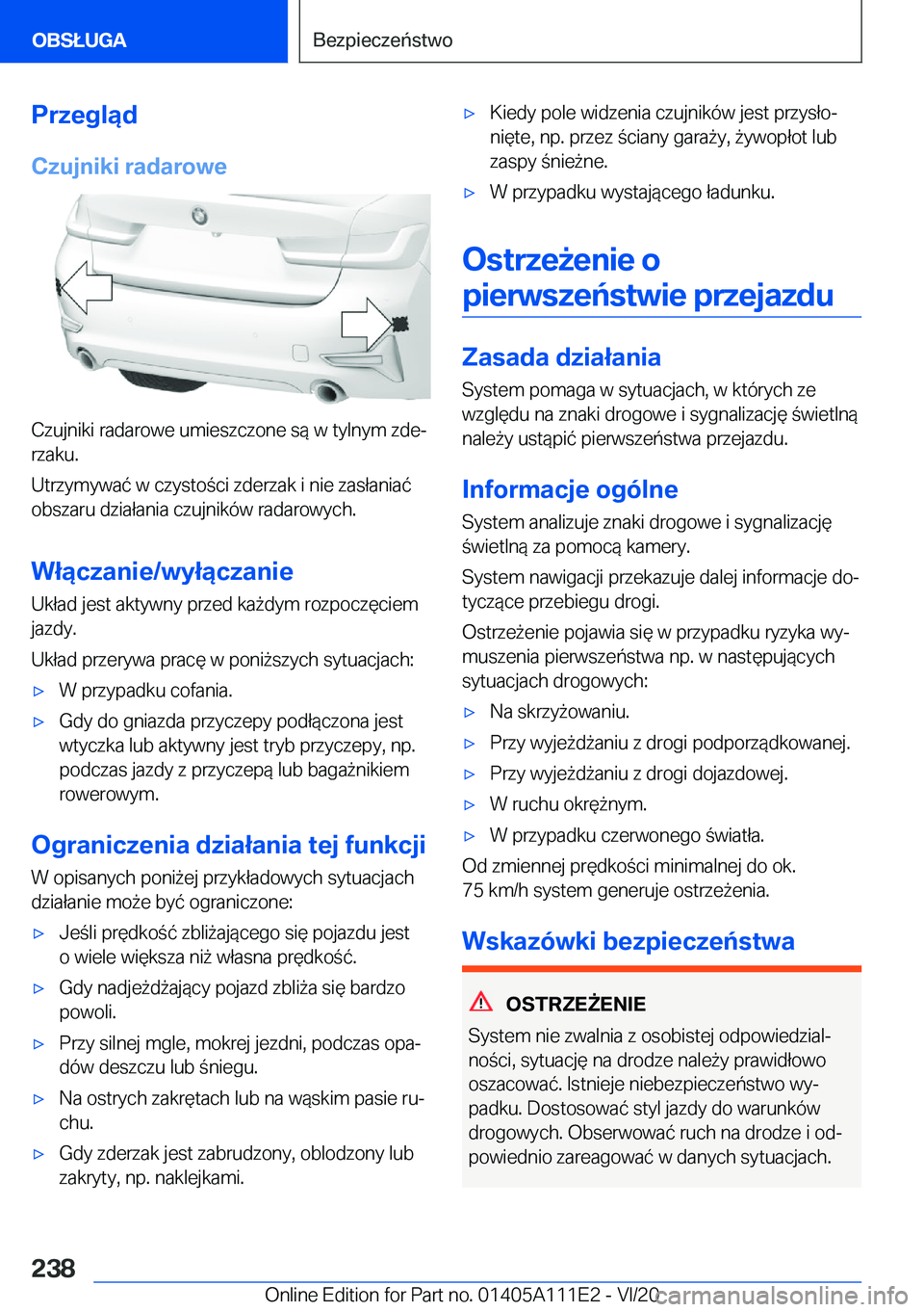 BMW 3 SERIES SEDAN PLUG-IN HYBRID 2021  Instrukcja obsługi (in Polish) �P�r�z�e�g�l�ą�d�C�z�u�j�n�i�k�i��r�a�d�a�r�o�w�e
�C�z�u�j�n�i�k�i��r�a�d�a�r�o�w�e��u�m�i�e�s�z�c�z�o�n�e��s�