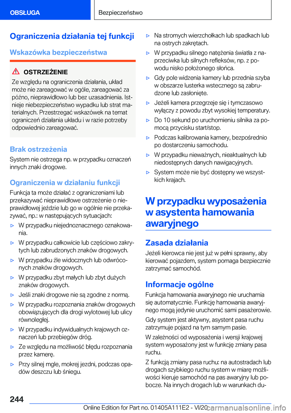 BMW 3 SERIES SEDAN PLUG-IN HYBRID 2021  Instrukcja obsługi (in Polish) �O�g�r�a�n�i�c�z�e�n�i�a��d�z�i�a�ł�a�n�i�a��t�e�j��f�u�n�k�c�j�i�W�s�k�a�z�
