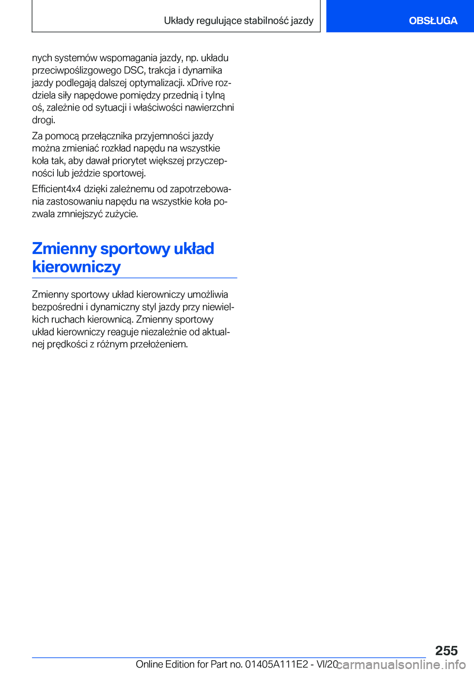 BMW 3 SERIES SEDAN PLUG-IN HYBRID 2021  Instrukcja obsługi (in Polish) �n�y�c�h��s�y�s�t�e�m�